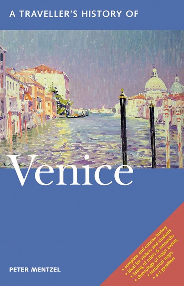 A Traveller’s History of Venice