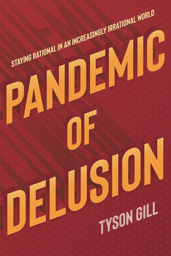 Pandemic of Delusion