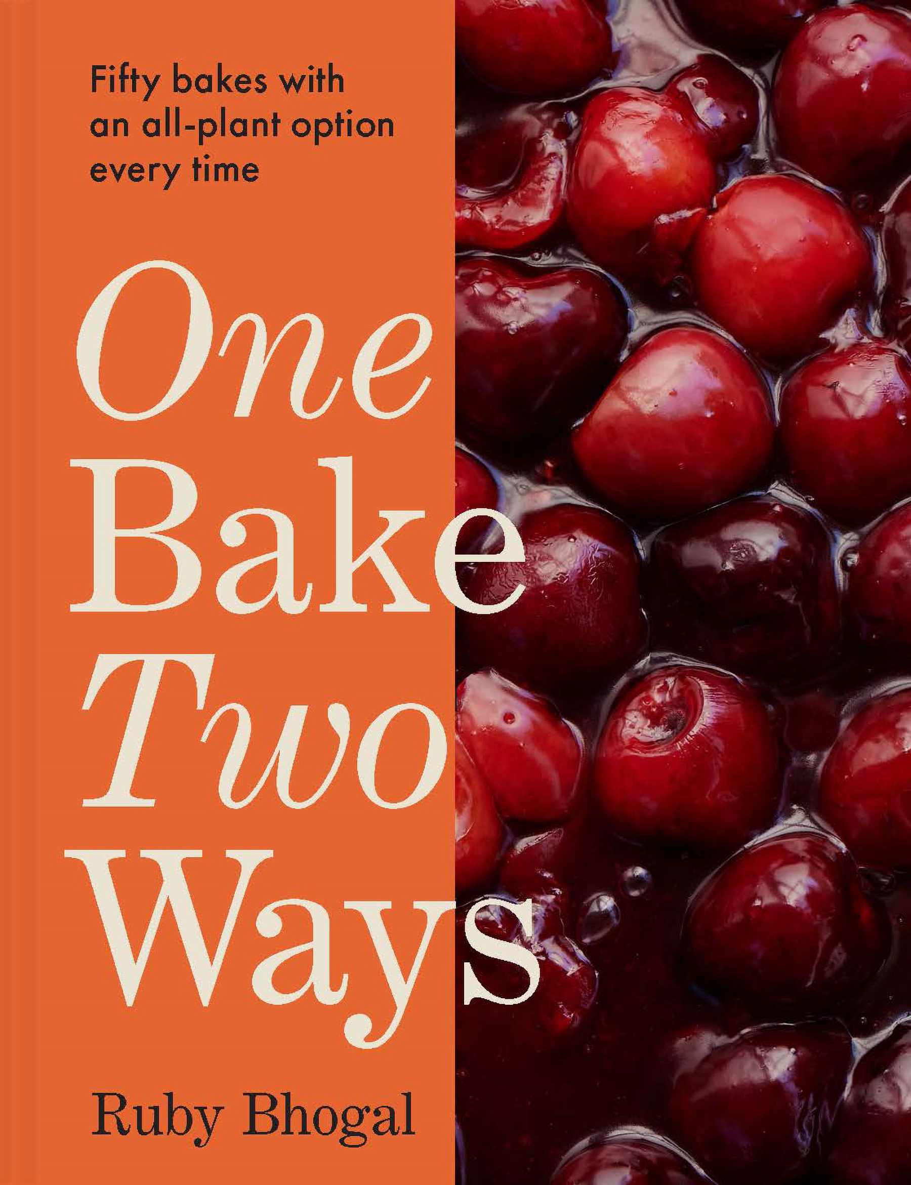 One Bake, Two Ways
